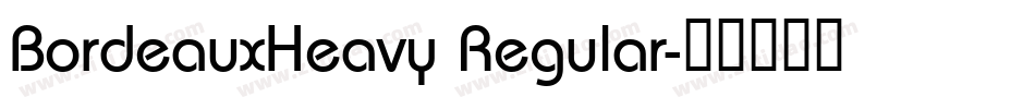 BordeauxHeavy Regular字体转换